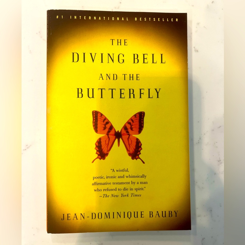 The Diving Bell and The Butterfly by Jean-Dominique Bauby